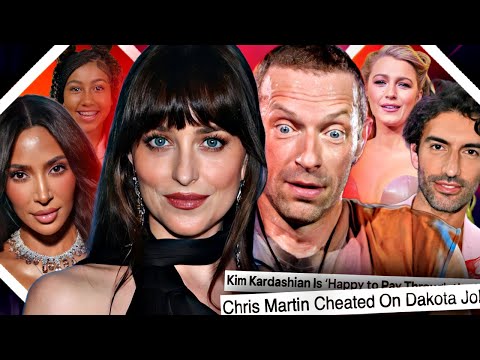 DAKOTA JOHNSON CHEATED ON, KIM KARDASHIAN ISN'T RAISING HER KIDS, JUSTIN BALDONI RESPONDS TO BLAKE