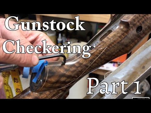 Gunstock Checkering Part 1 - The Layout