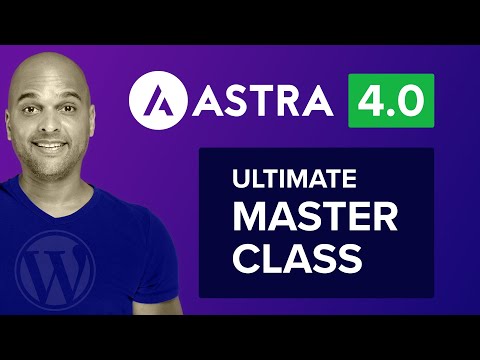 Astra Theme Full Tutorial MASTERCLASS