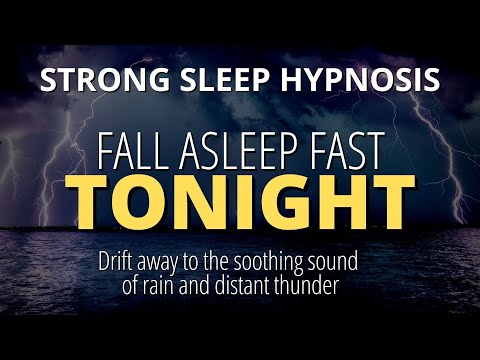 Sleep Hypnosis For Deep Sleep (VERY STRONG!) Fall Asleep To Natural Rain  and Thunder Sound