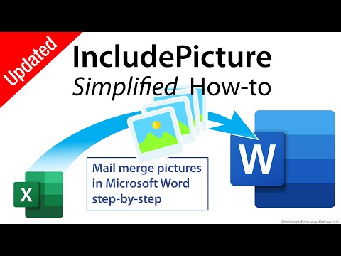 Simplified IncludePicture How-to. Mail merge pictures in Microsoft Word step-by-step