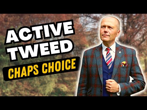 TWEED - THE CHOICE OF CHAMPIONS | WHY TWEED IS NOT JUST FOR INDIANA JONES AND OTHER ARCHEOLOGISTS