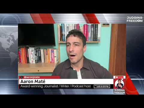 Aaron Maté  :  Behind the Gaza Strategic Starvation.