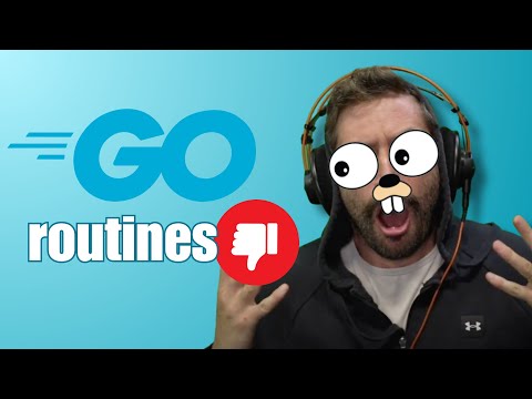 Goroutines ARE USELESS