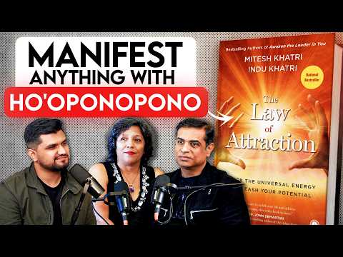 The Law Of Attraction Book Podcast! Manifest Anything with Ho'oponopono  with @MiteshKhatriLOA