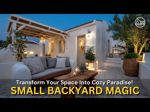 How to Turn a Small Backyard into a Cozy Outdoor Paradise