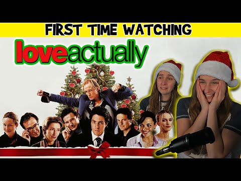 Love Actually (2002) || Reaction | First Time Watching