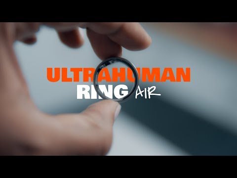 Don’t Buy a Smart Ring Until You Watch This! | Ultrahuman Ring Air
