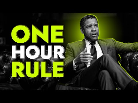One Hour A Day Will Change Your Entire Life | Denzel Washington