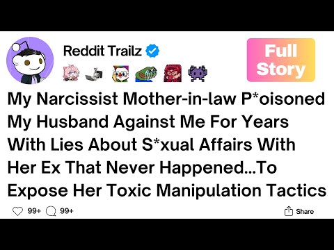 [Full Story] My Narcissist Mother-in-law spread lies about my S*xual Affairs to my Husband.
