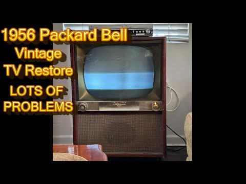 1956 Packard Bell Television Diagnosis Repair and Restoration Lots of Problems Found and Repaired