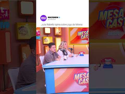Julia Rabello OPINOU sobre o jogo da Milena! | Mesacast BBB | Multishow | #Shorts