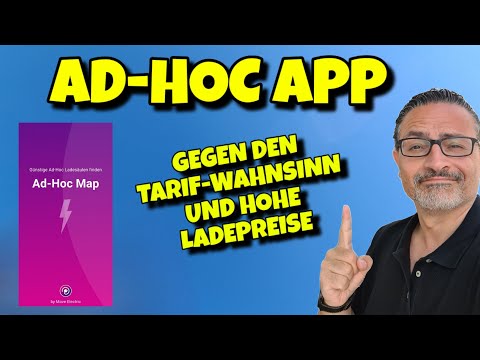 SCHLUSS mit hohen Ladepreisen! Die Ad-Hoc Map App zeigt wo man günstig lädt. #ev 