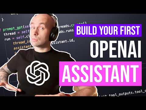 Build your FIRST OpenAI Assistant With Function Calling