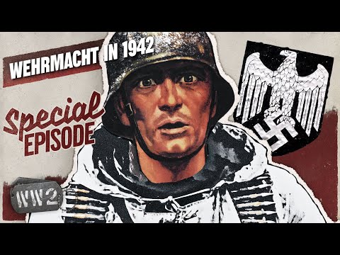 Is the Wehrmacht Defeated in 1942? - WW2 Special
