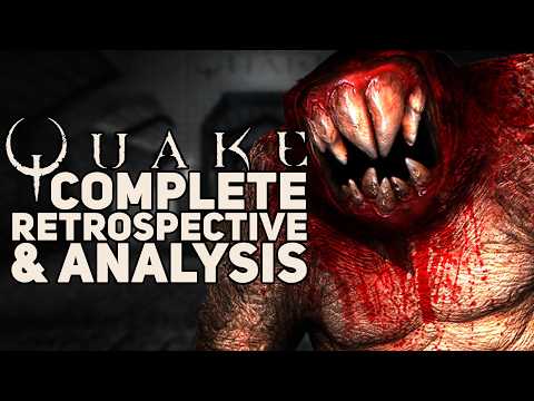 Quake 1│An Extensive Retrospective of idSoftware’s Lovecraftian FPS