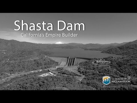 Shasta Dam: California's Empire Builder (Full Movie)