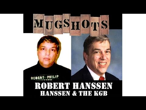 Mugshots: Robert Hanssen - Hanssen and the KGB