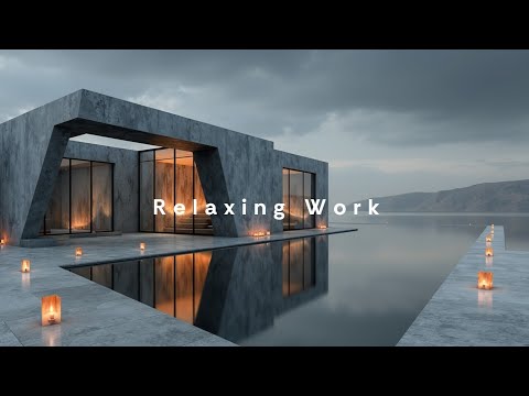 Relaxing Work Music – Calm Concentration & Deep Focus Beats for Studying