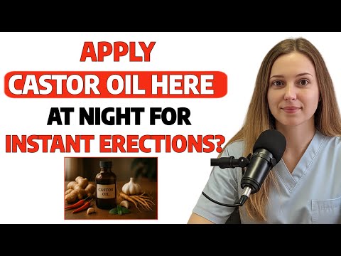 Urologist Explains: Surprising Castor Oil Benefits for Men’s Intimacy & Wellness After 60