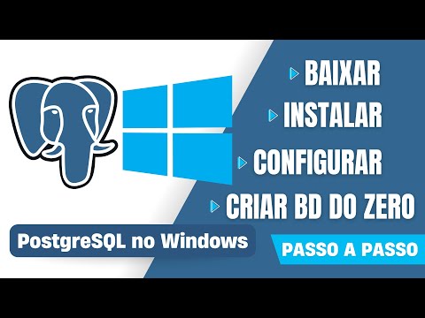 Como Instalar e configurar o PostgreSQL no Windows e criar seu primeiro BANCO DE DADOS 2025