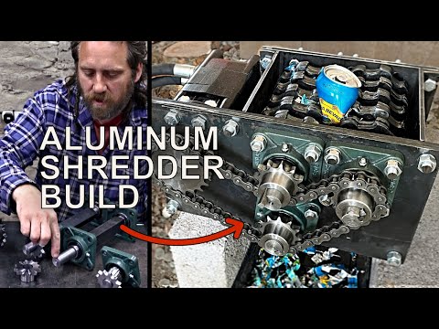 Heavy Duty Aluminum Can Shredder Build | Recycling Aluminum Pt1