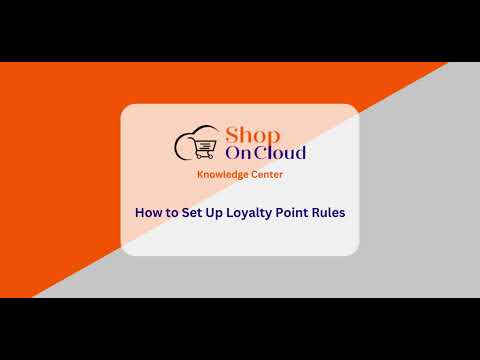 How to Set Up Loyalty Point Rules