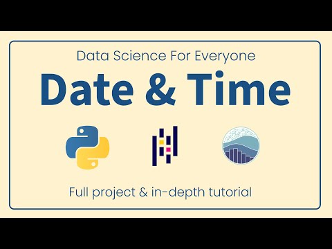 Python DateTime Tutorial | Dates, Times, Timezones & Pandas Examples