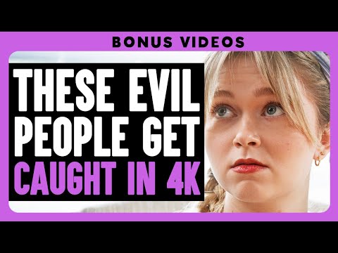 These Evil People Get Caught In 4K | Dhar Mann Bonus!