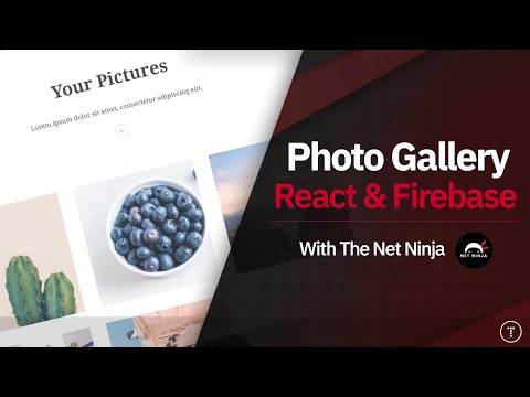 Build a Photo Gallery With React & Firebase