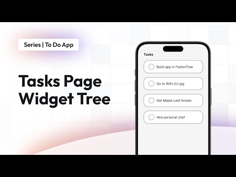 Building Tasks Page | To Do App | FlutterFlow for Beginners