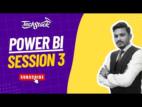 Power BI Training in Hindi (Part 3) | Learn Power BI Step by Step | Techstack Academy