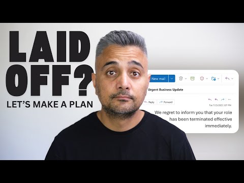 Laid Off? Here’s what you really need to do next.