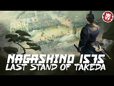 Nagashino and the Last stand of Takeda - Sengoku Jidai DOCUMENTARY