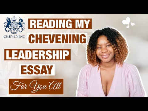 Reading my SUCCESSFUL Chevening Leadership Essay | 2023/2024 Academic Year
