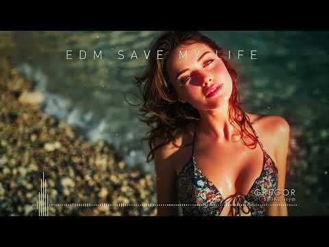 "GREGOR" - SE3K, Grym ♪ EDM Saves My Life