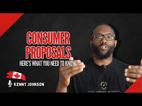 Consumer Proposals? Heres What you need to know (Canada)