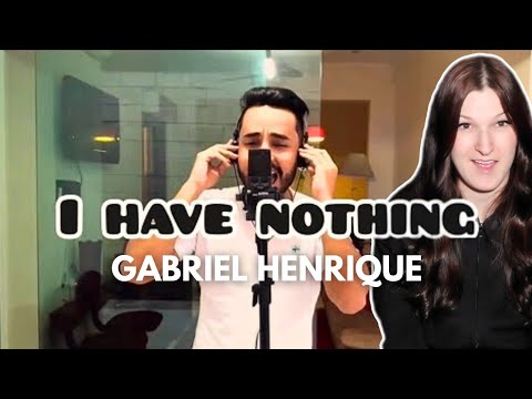 Canadian Reacts to Gabriel Henrique "I Have Nothing" | FIRST TIME REACTION