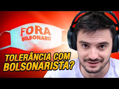 É PRECISO TER TOLERÂNCIA COM BOLSONARISTAS?