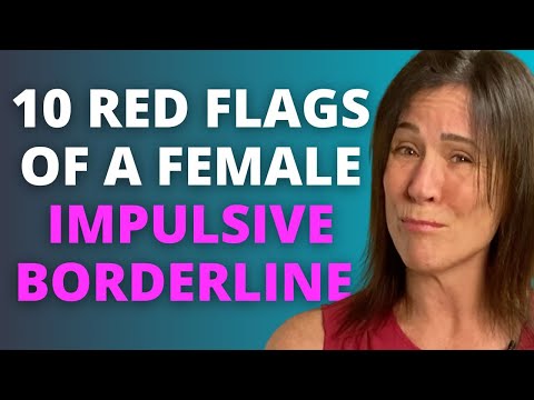 10 Signs Your Partner Has An Impulsive Type Borderline Personality Disorder