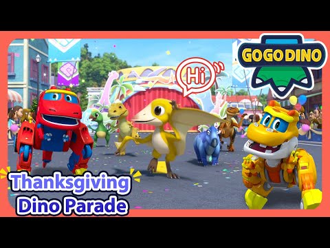 🦖Thanksgiving Dino Parade | Go Go Dino Thanksgiving Special | Holiday Special Cartoon | For Kids