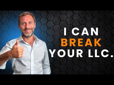 How I’d break your LLC (So You Can Protect It)