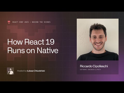 It's Not New Anymore: Riccardo Cipolleschi on How New Architecture Unlocks React 19