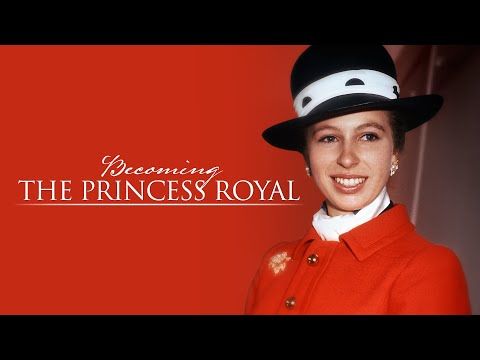 Becoming the Princess Royal (2023)