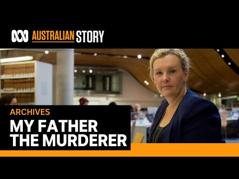Atoning for his sins: My father the multiple murderer | Australian Story (2017)