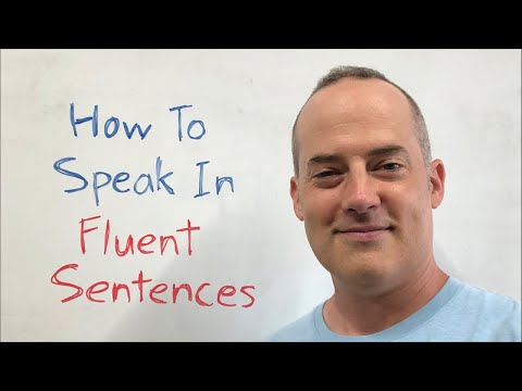 How to Speak English in Fluent Sentences