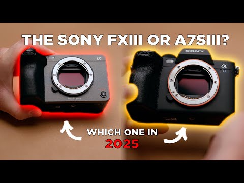 The Sony FXIII and A7SIII in 2025 | Which One?