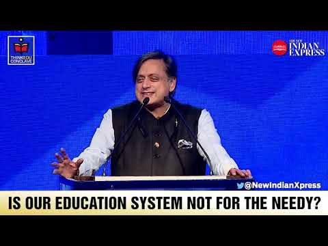 Is our education system not for the Needy?  Shashi Tharoor