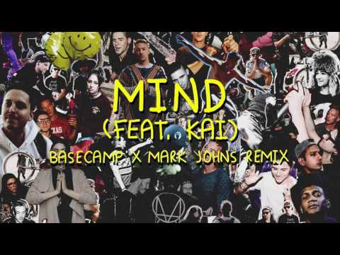 Skrillex & Diplo - Mind (feat. Kai) [BASECAMP & Mark Johns Remix]