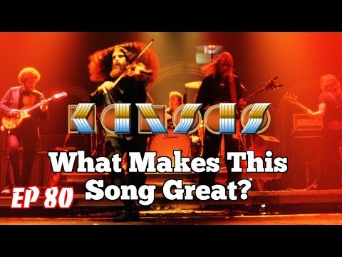 What Makes This Song Great? "Carry on Wayward Son"  KANSAS